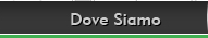 Dove Siamo_link