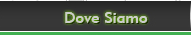 Dove Siamo_linkover